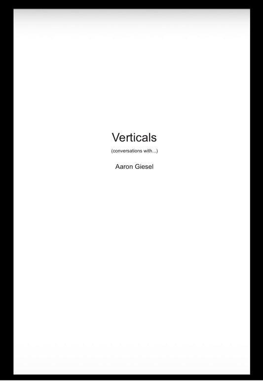 Aaron Giesel - Verticals
